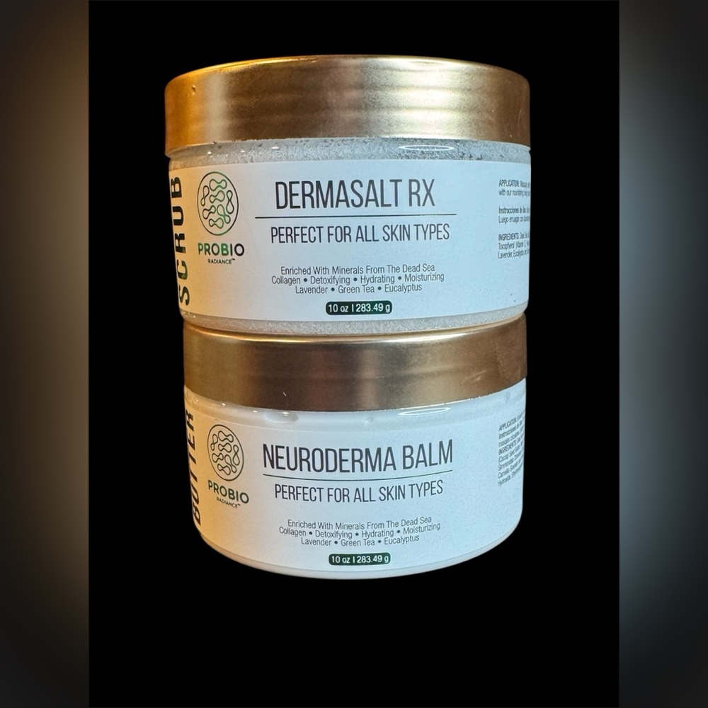 ProBio Radiance Dermasalt RX exfoliating salt scrub/Neuroderma Balm body butter.